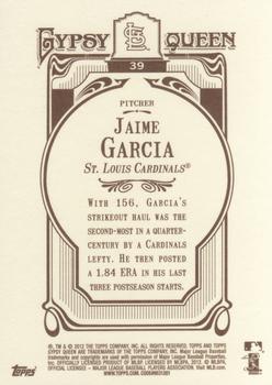 2012 Topps Gypsy Queen #39 Jaime Garcia Back