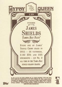 2012 Topps Gypsy Queen #139 James Shields Back