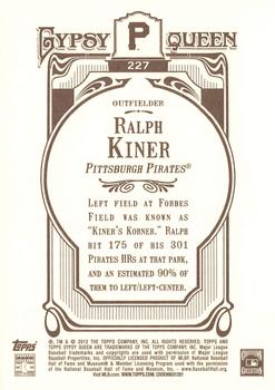 2012 Topps Gypsy Queen #227 Ralph Kiner Back