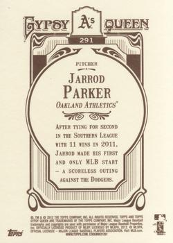 2012 Topps Gypsy Queen #291 Jarrod Parker Back