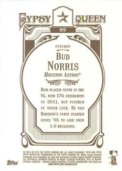 2012 Topps Gypsy Queen #89 Bud Norris Back