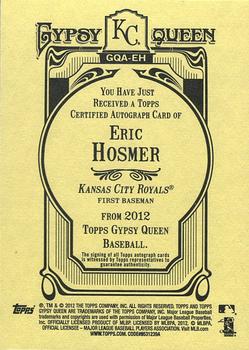 2012 Topps Gypsy Queen - Autographs #GQA-EH Eric Hosmer  Back
