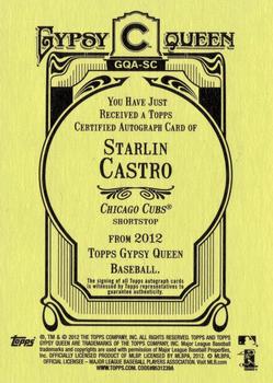 2012 Topps Gypsy Queen - Autographs #GQA-SC Starlin Castro  Back