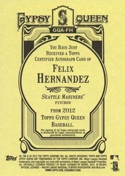 2012 Topps Gypsy Queen - Autographs #GQA-FH Felix Hernandez  Back
