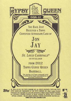 2012 Topps Gypsy Queen - Autographs #GQA-JJ Jon Jay  Back