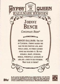2012 Topps Gypsy Queen - Hallmark Heroes #HH-JB Johnny Bench  Back