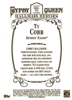 2012 Topps Gypsy Queen - Hallmark Heroes #HH-TC Ty Cobb  Back
