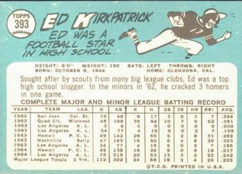 1965 Topps #393 Ed Kirkpatrick Back