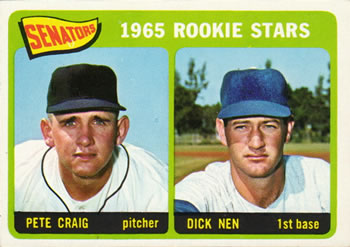 1965 Topps #466 Senators 1965 Rookie Stars (Pete Craig / Dick Nen) Front