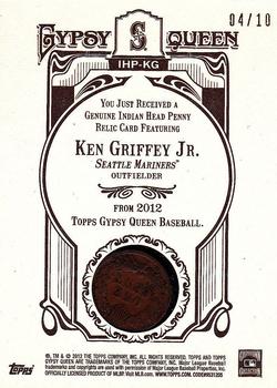 2012 Topps Gypsy Queen - Indian Head Penny #IHP-KG Ken Griffey Jr.  Back