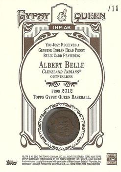 2012 Topps Gypsy Queen - Indian Head Penny #IHP-AB Albert Belle  Back