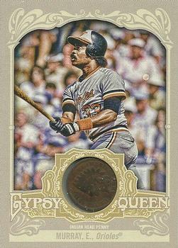 2012 Topps Gypsy Queen - Indian Head Penny #IHP-EMU Eddie Murray  Front