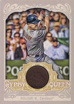 2012 Topps Gypsy Queen - Indian Head Penny #IHP-MH Matt Holliday  Front