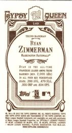 2012 Topps Gypsy Queen - Mini #149a Ryan Zimmerman  Back