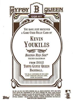 2012 Topps Gypsy Queen - Relics #GQR-KY Kevin Youkilis  Back