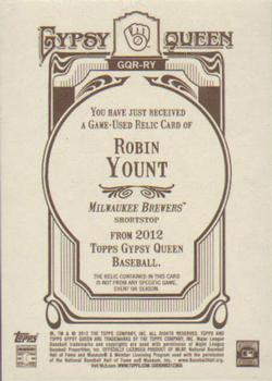2012 Topps Gypsy Queen - Relics #GQR-RY Robin Yount  Back