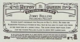 2012 Topps Gypsy Queen - Sliding Stars Mini #SS-JRO Jimmy Rollins  Back