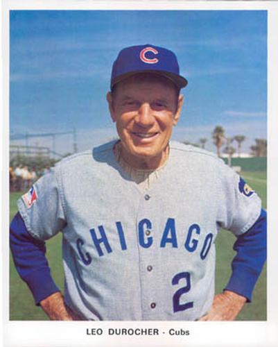 1972 Chicago Cubs Color Picture Pack #NNO Leo Durocher Front