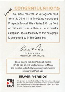 2011 In The Game Heroes & Prospects - Close Up Autographs Silver #A-LH2 Luis Heredia Back
