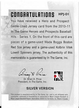 2011 In The Game Heroes & Prospects - Heroes And Prospects Dual Jerseys Silver #HPJ-01 Wade Boggs / Kolbrin Vitek Back