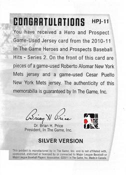 2011 In The Game Heroes & Prospects - Heroes And Prospects Dual Jerseys Silver #HPJ-11 Roberto Alomar / Cesar Puello Back