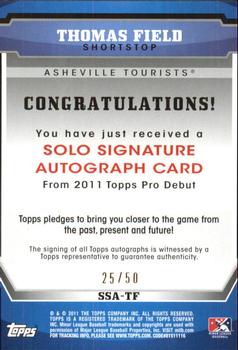 2011 Topps Pro Debut - Solo Signatures Gold #SSA-TF Thomas Field Back