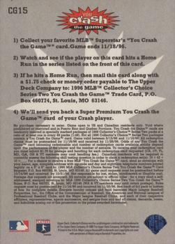1996 Collector's Choice - You Crash the Game #CG15 Vinny Castilla Back