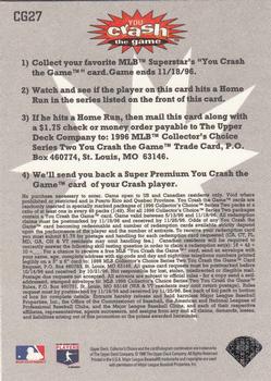1996 Collector's Choice - You Crash the Game #CG27 Ron Gant Back