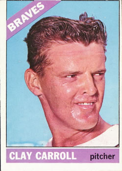 1966 Topps #307 Clay Carroll Front