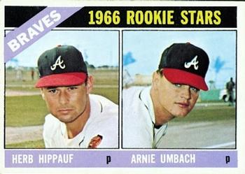 1966 Topps #518 Braves 1966 Rookie Stars (Herb Hippauf / Arnie Umbach) Front