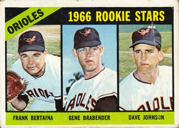 1966 Topps #579 Orioles 1966 Rookie Stars (Frank Bertaina / Gene Brabender / Dave Johnson) Front