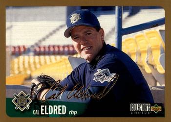 1996 Collector's Choice - Gold Signature #592 Cal Eldred Front