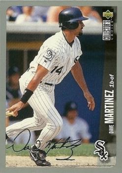 1996 Collector's Choice - Silver Signature #499 Dave Martinez Front