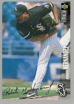 1996 Collector's Choice - Silver Signature #96 Roberto Hernandez Front
