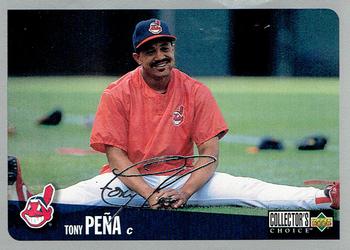 1996 Collector's Choice - Silver Signature #527 Tony Pena Front