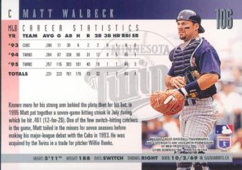 1996 Donruss #106 Matt Walbeck Back