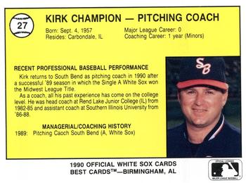 1990 Best South Bend White Sox #27 Kirk Champion Back