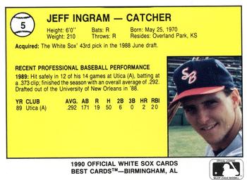 1990 Best South Bend White Sox #5 Jeff Ingram  Back
