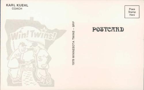1979 Minnesota Twins Postcards #NNO Karl Kuehl Back