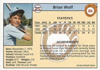 1992 Front Row Draft Picks #86 Brian Wolf Back