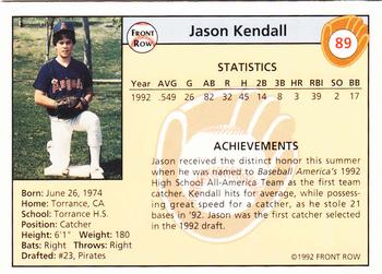 1992 Front Row Draft Picks - Silver #89 Jason Kendall Back