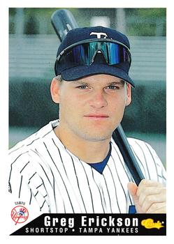 1994 Classic Best Tampa Yankees #10 Greg Erickson Front