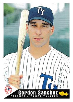 1994 Classic Best Tampa Yankees #23 Gordon Sanchez Front