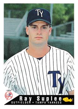 1994 Classic Best Tampa Yankees #26 Ray Suplee Front