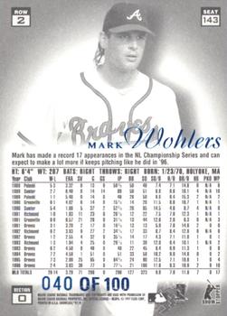 1997 Flair Showcase - Legacy Collection Row 2 (Style) #143 Mark Wohlers Back