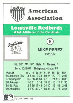 1990 CMC Louisville Redbirds #8 Mike Perez Back