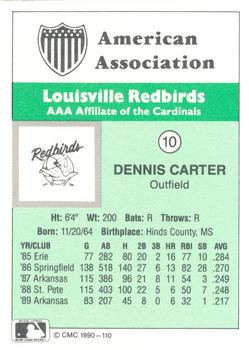 1990 CMC Louisville Redbirds #10 Dennis Carter Back