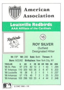 1990 CMC Louisville Redbirds #16 Roy Silver Back