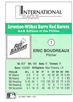 1990 CMC Scranton Red Barons #1 Eric Boudreaux Back
