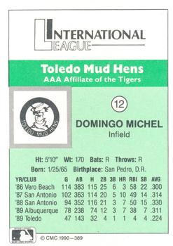 1990 CMC Toledo Mud Hens #12 Domingo Michel Back